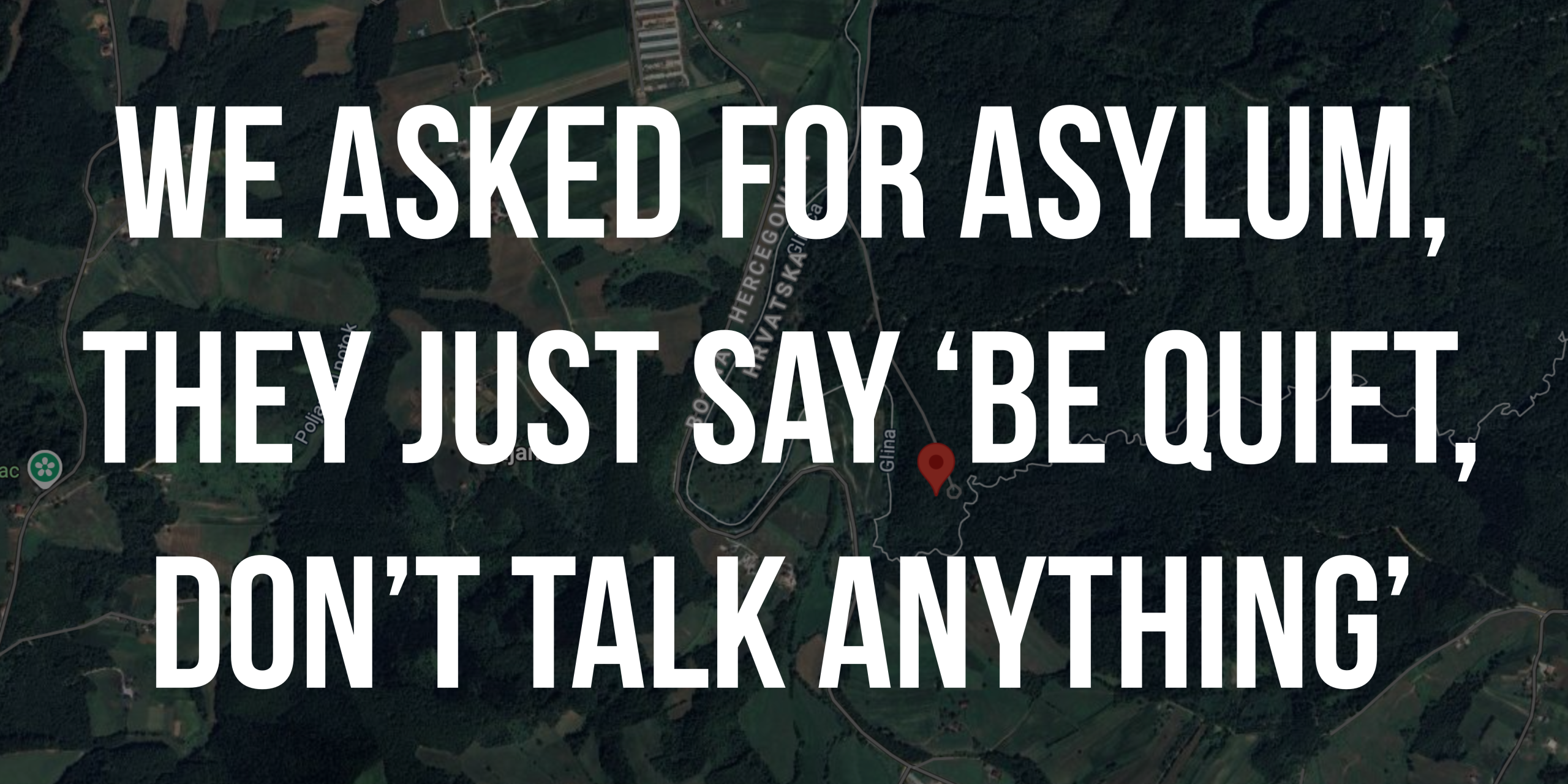 We ask for asylum they just say be quiet