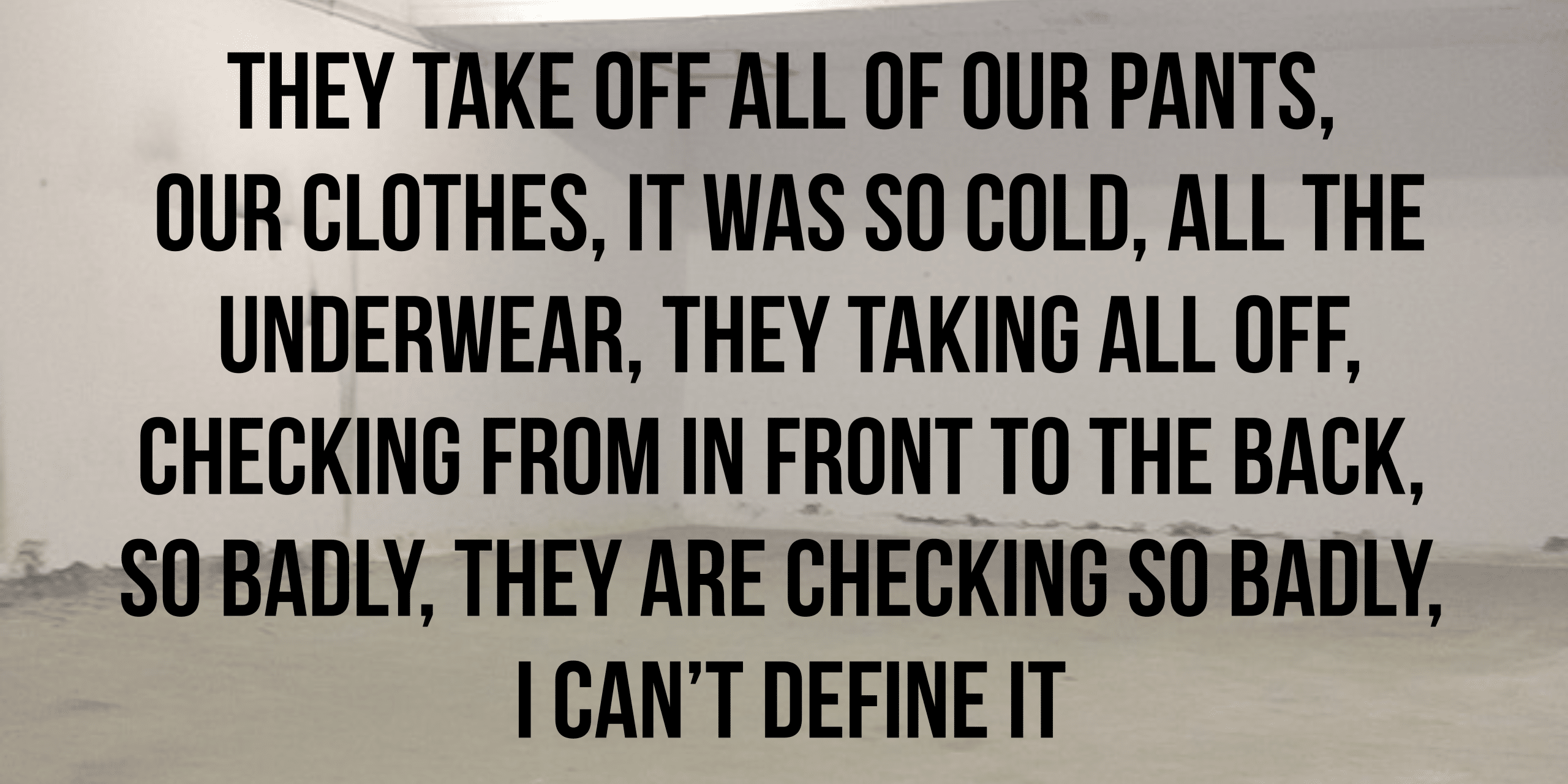 They take off all of our pants